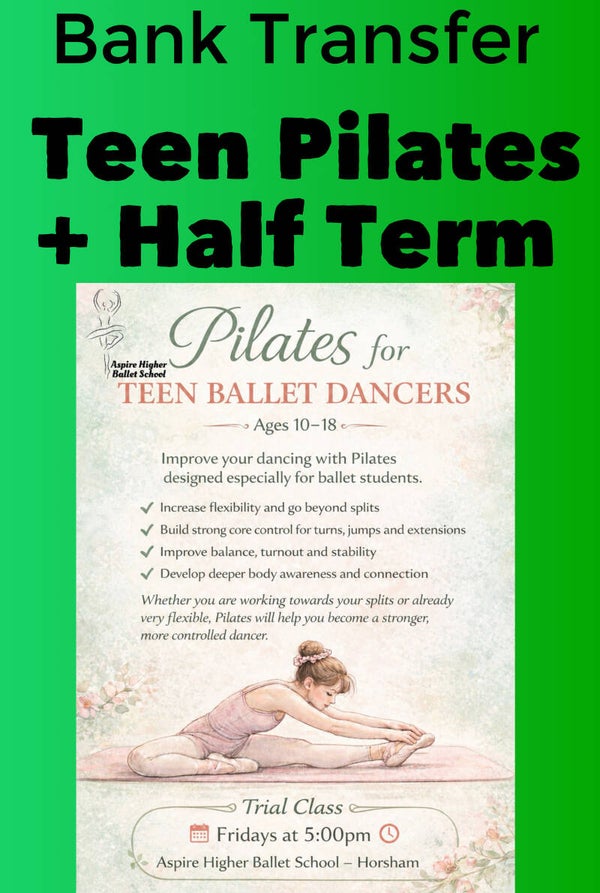 Bank Transfer Payment Teens Pilates May 2026 INCLUDES half term class