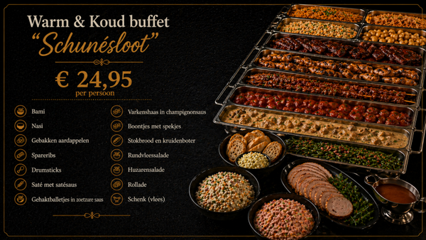 Warm & Koud buffet "Schunésloot"