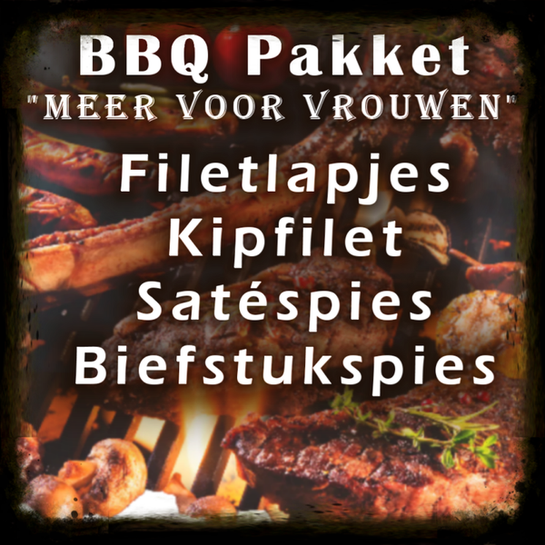 BBQ-pakket "Meer voor vrouwen"