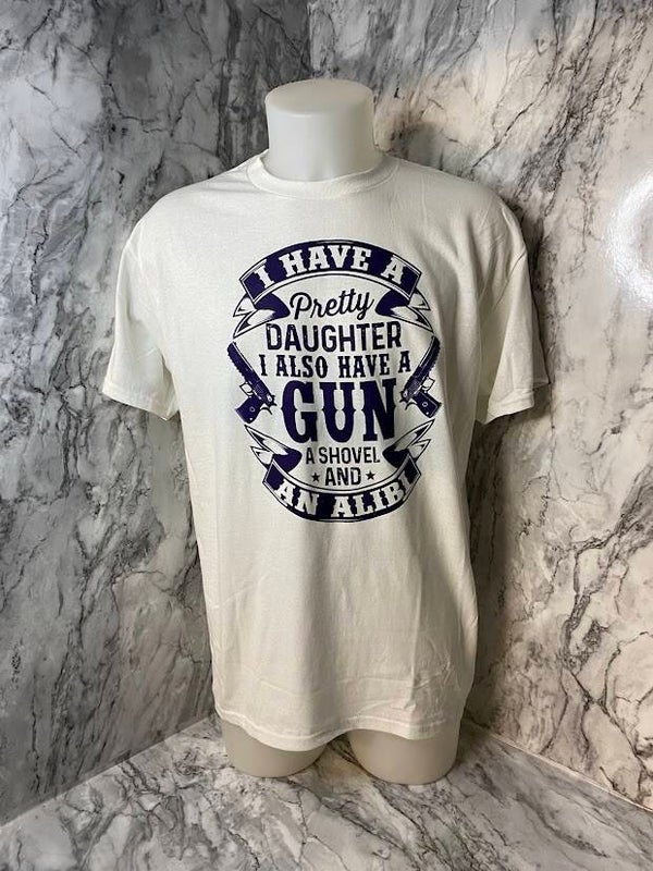T-shirt 'I have a pretty daughter'