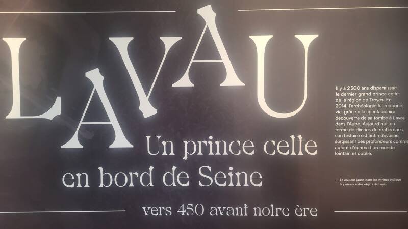 LAVAU, un prince celte en bord de Seine vers 450 avant notre ère