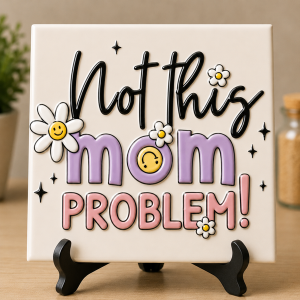 Tegel not this mom problem