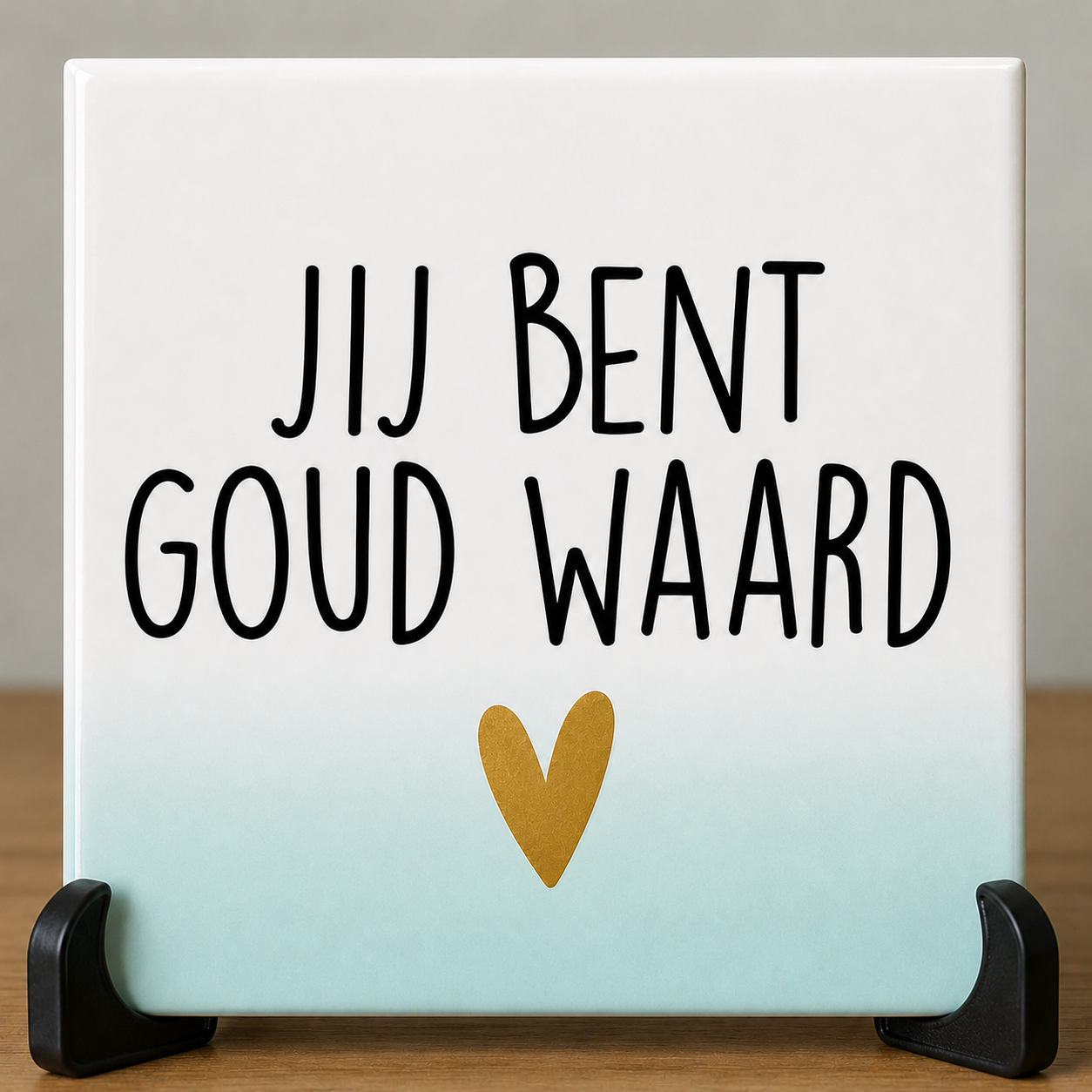 Tegel jij bent goud waard