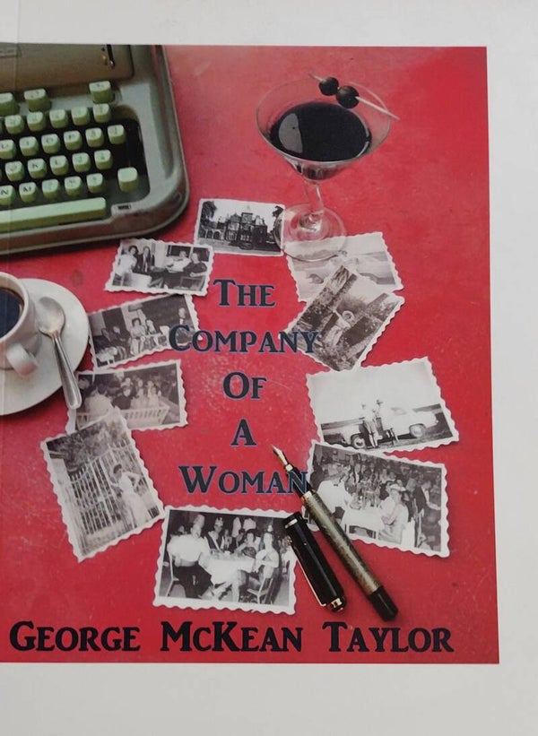THE COMPANY OF A WOMAN