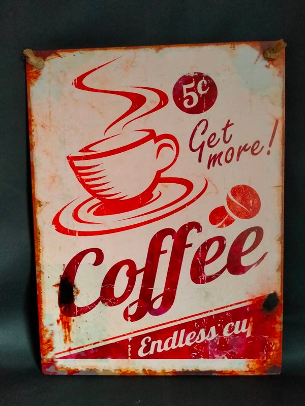 Tekstbord Get more Coffee