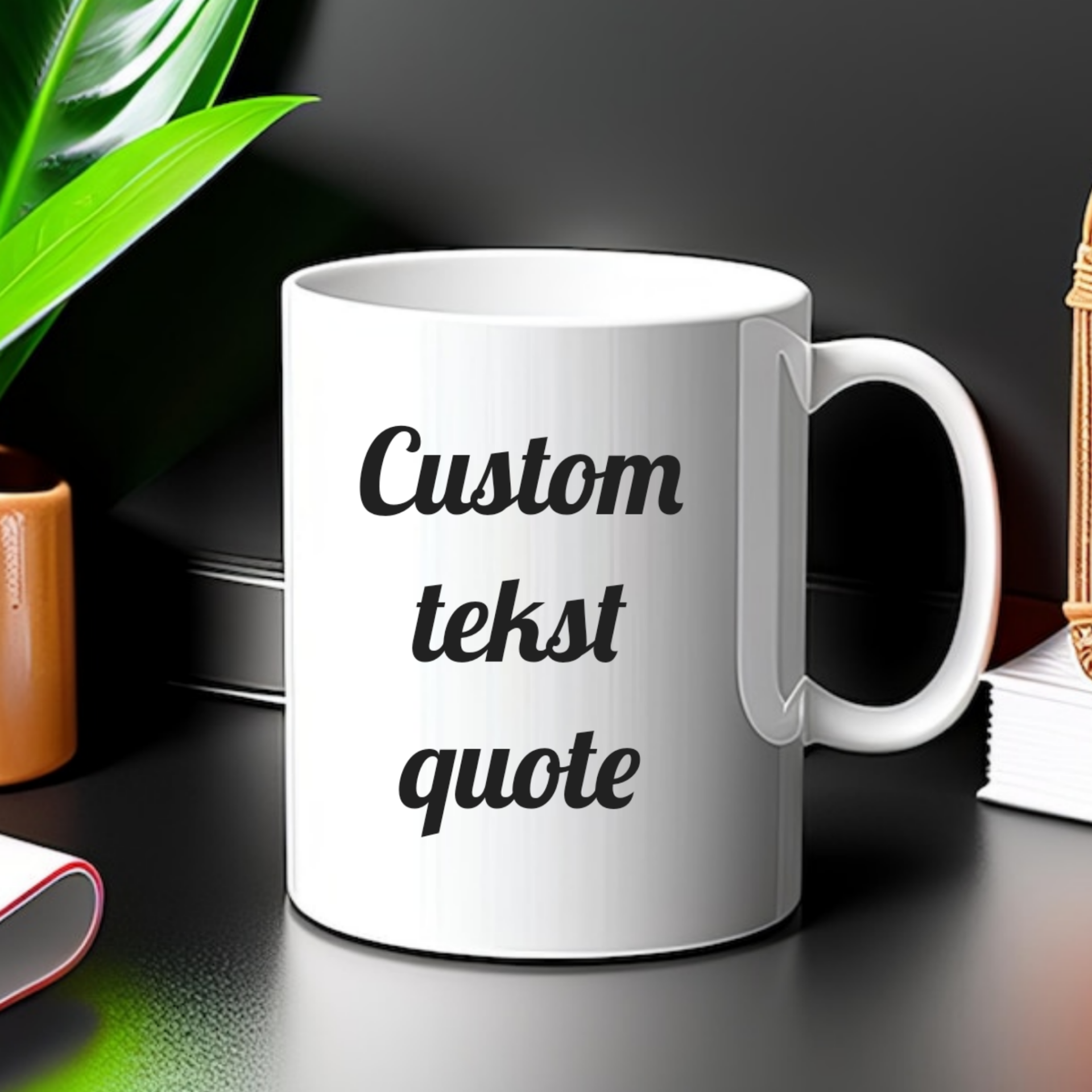 Custom tekst of quote op mok