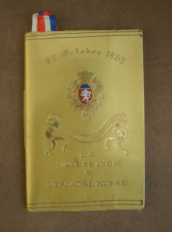 Rarissime document du XIXe siècle Alliance Franco Russe, Lyon Menu du 25 Octobre 1893