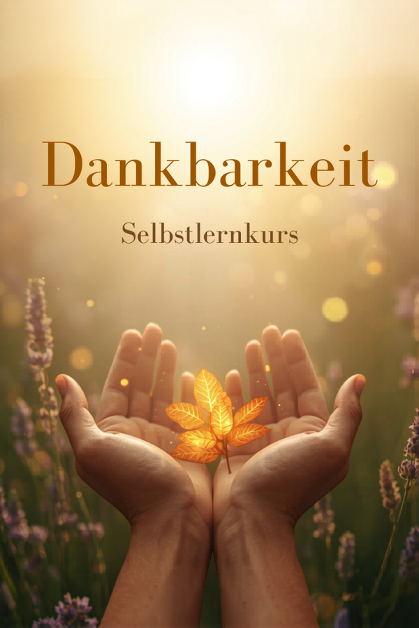 Selbstlernkurs Dankbarkeit