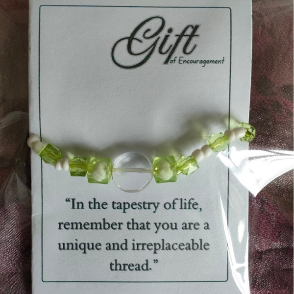 Gift of Encouragement - Hand Made Bracelet