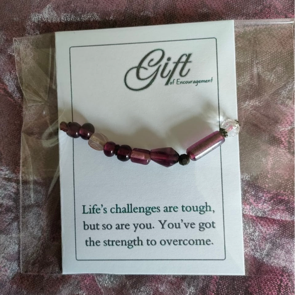 Gift of Encouragement - Hand Made Bracelet