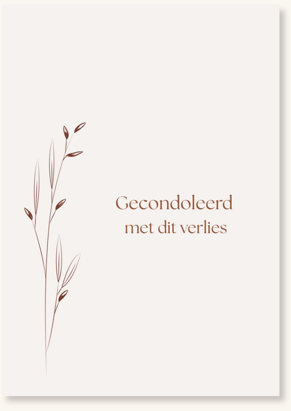 Gecondoleerd - Bruine tak