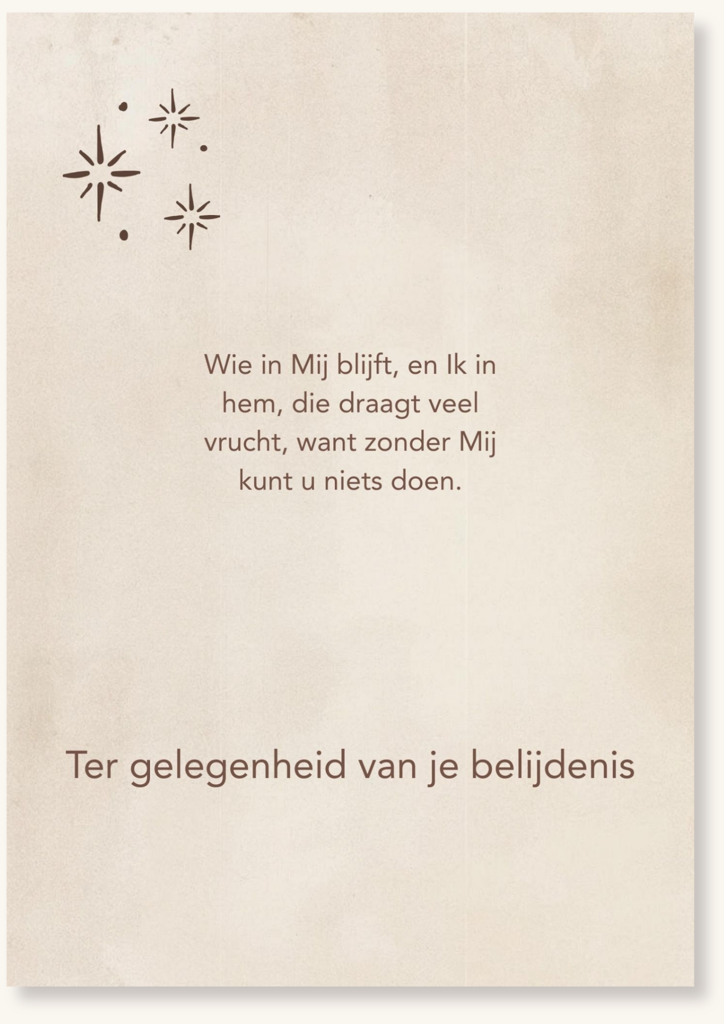 Belijdenis - Wie in Mij blijft