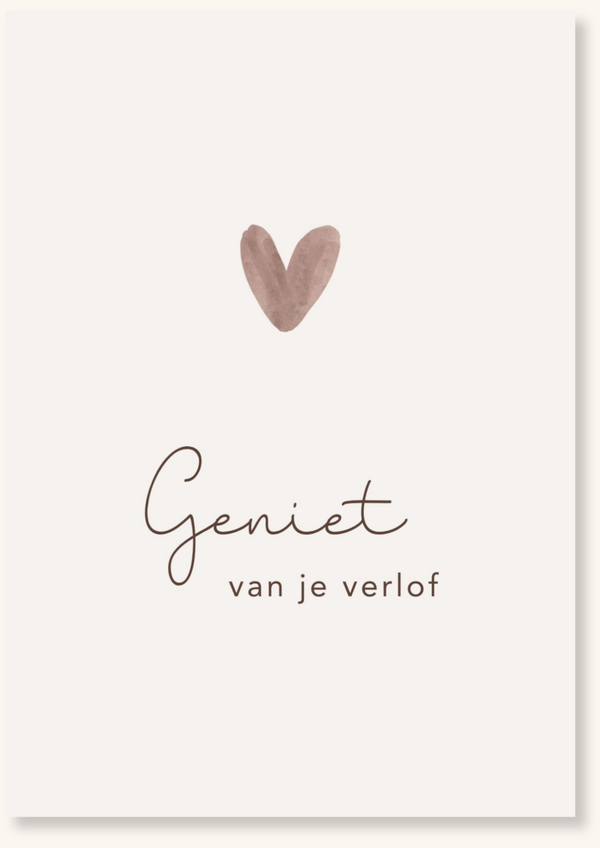 Verlof - Geniet van je verlof bruin hartje