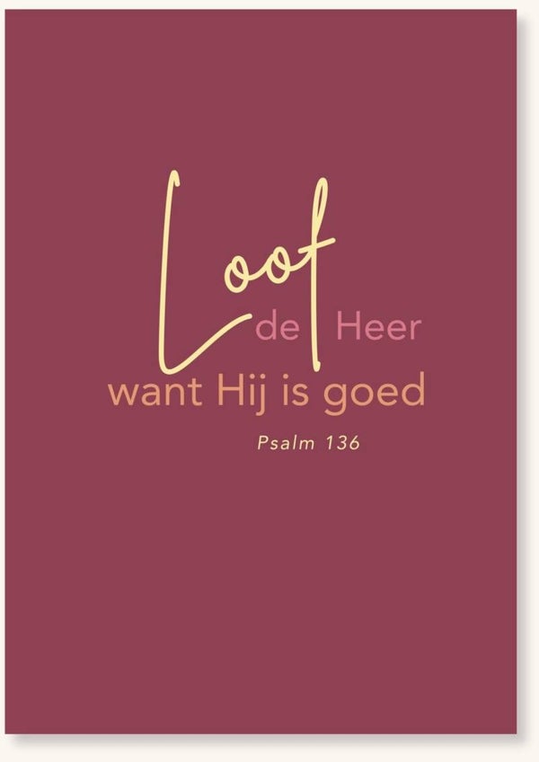 Bijbels Tintje - Loof de Heer want Hij is goed