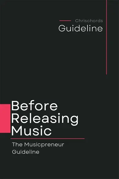 Before Releasing Music by Chrischords