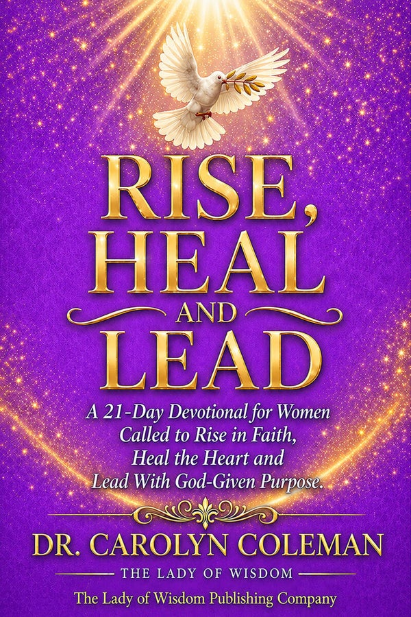 "Rise, Heal and Lead" by Dr. Carolyn Coleman (Paperback)