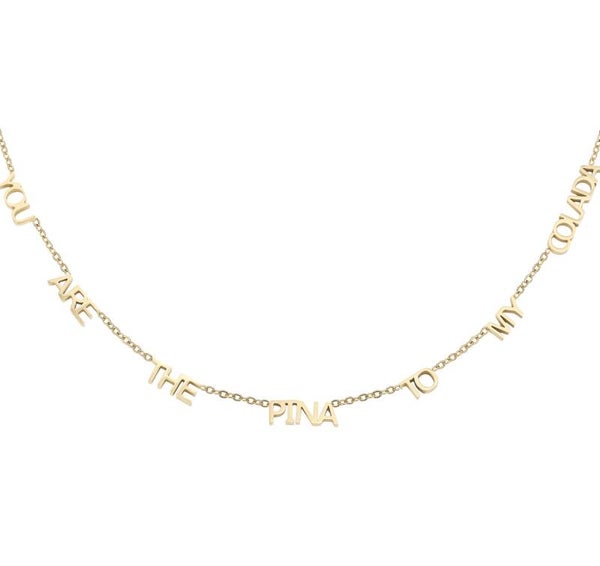 YOU ARE THE PINA TO MY COLADA NECKLACE