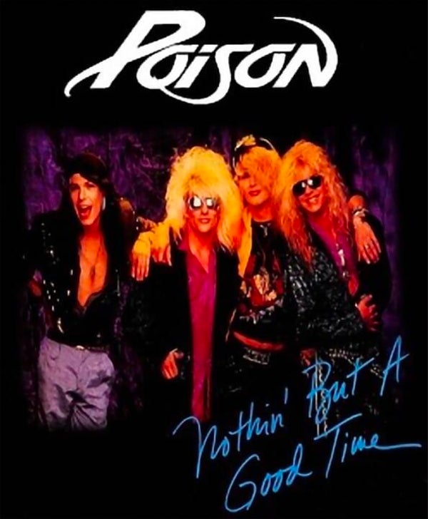 CAMISETA POISON NOTHING BUT A GOOD TIME