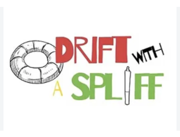 DRIFT WITH A SPLIFF