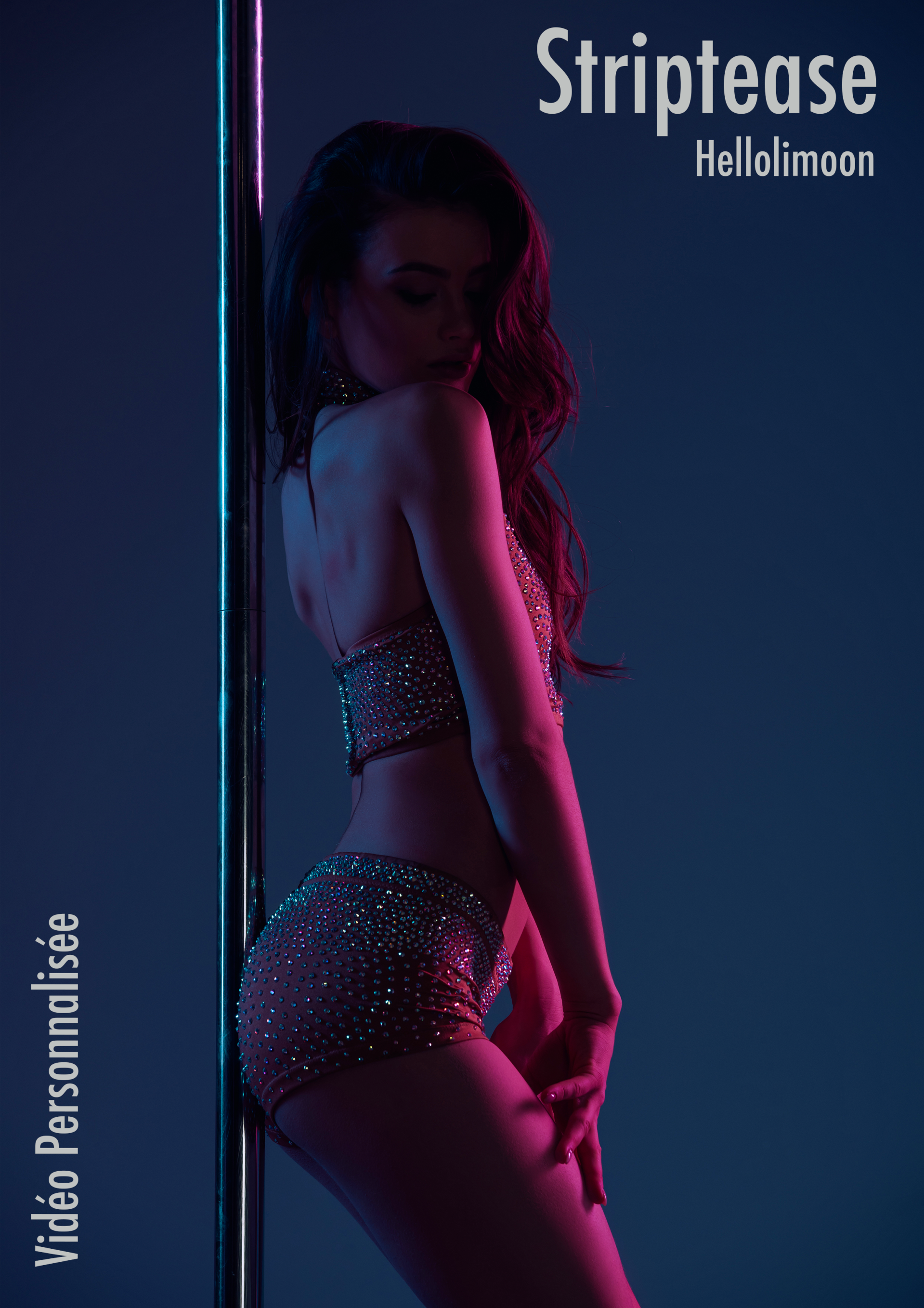 Vidéo Personnalisée - Striptease Hellolimoon