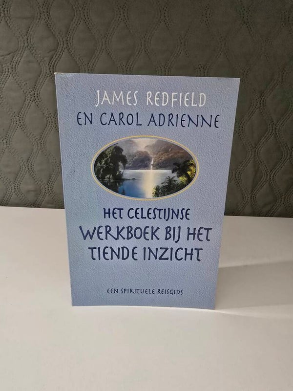 James Redfield & Carol Adrienne – Het Celestijnse Werkboek bij het Tiende Inzicht