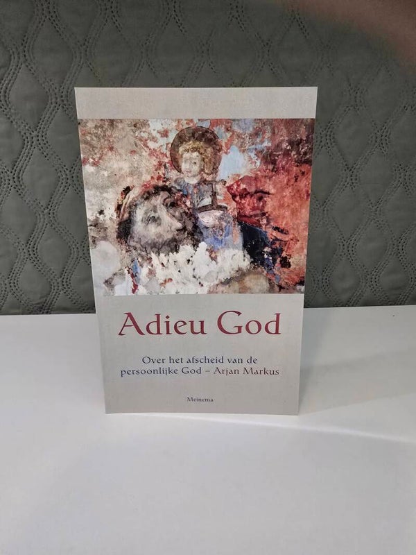 Arjan Markus – Adieu God
