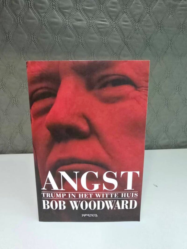Angst: Trump in het Witte Huis – Bob Woodward