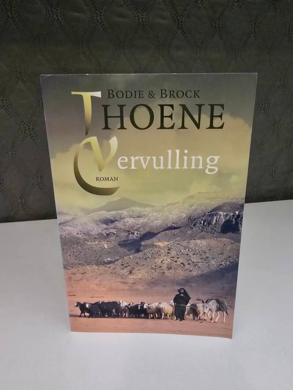 Bodie Thoene & Brock Thoene – Vervulling