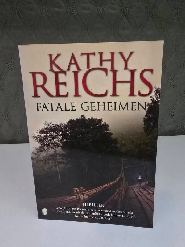 Kathy Reichs – Fatale geheimen
