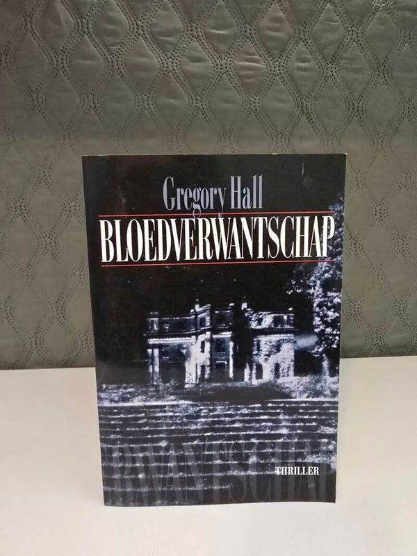 Gregory Hall – Bloedverwantschap