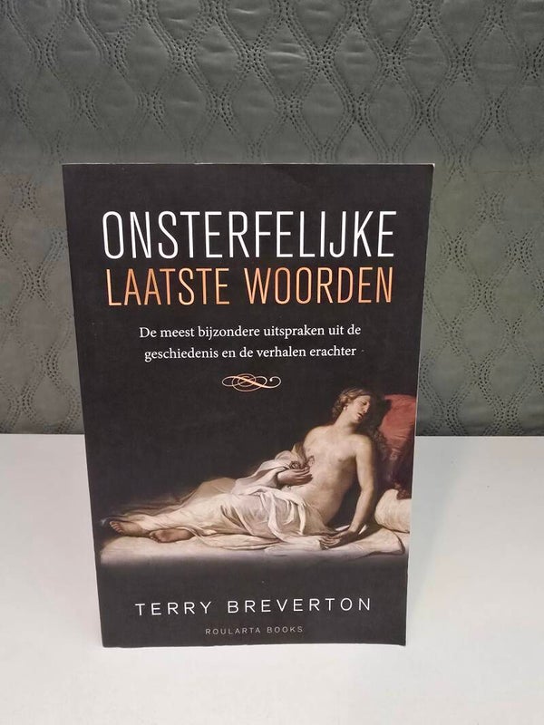 Terry Breverton – Onsterfelijke laatste woorden