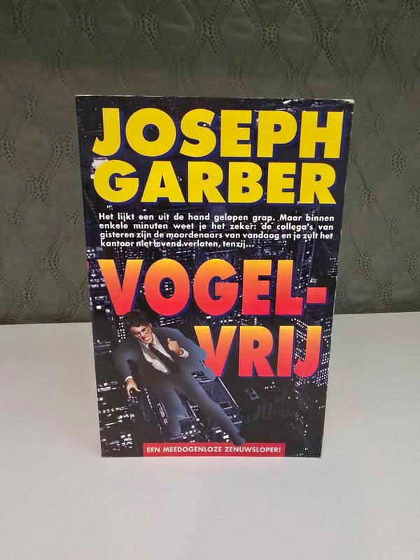 Joseph Garber – Vogelvrij