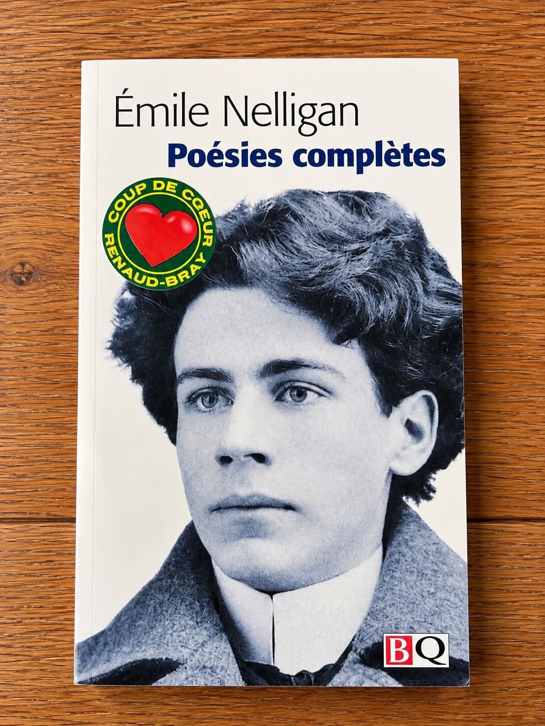 Poésies complètes - Émile Nelligan