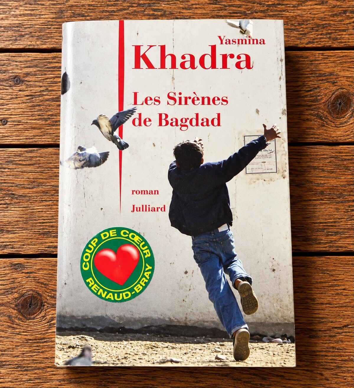 Les sirènes de Bagdad - Yasmina Khadra