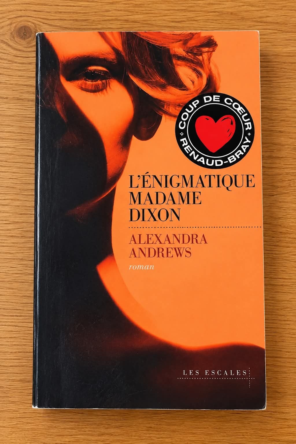 L'énigmatique madame Dixon - Alexandra Andrews