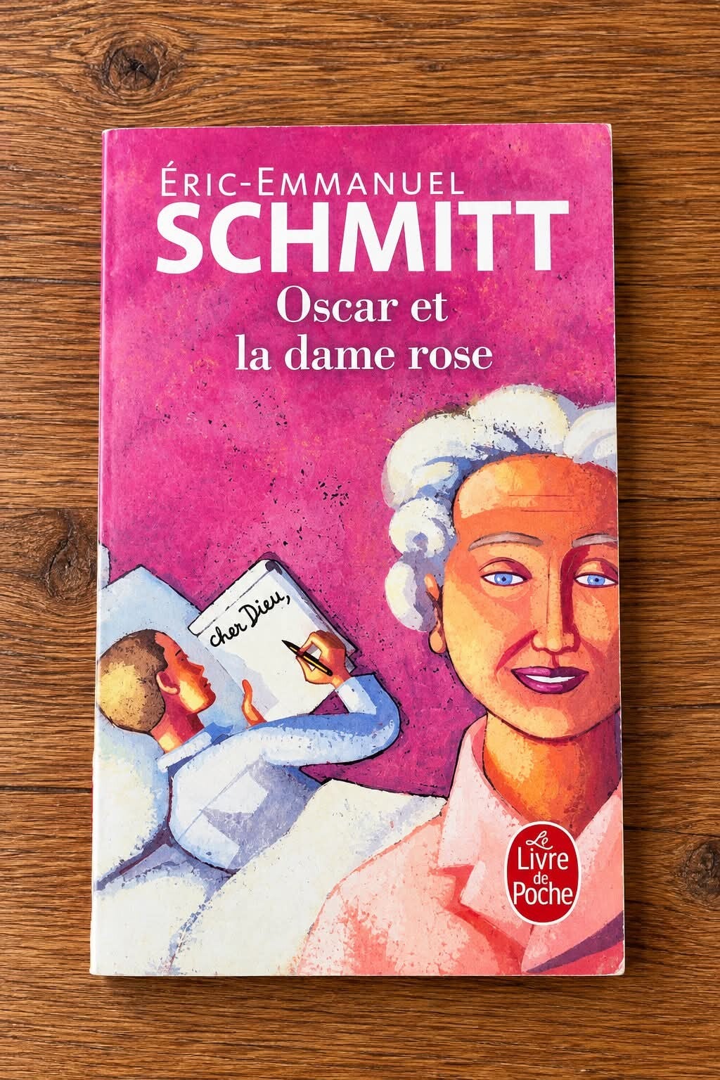 Oscar et la dame rose - Éric-Emmanuel Schmitt