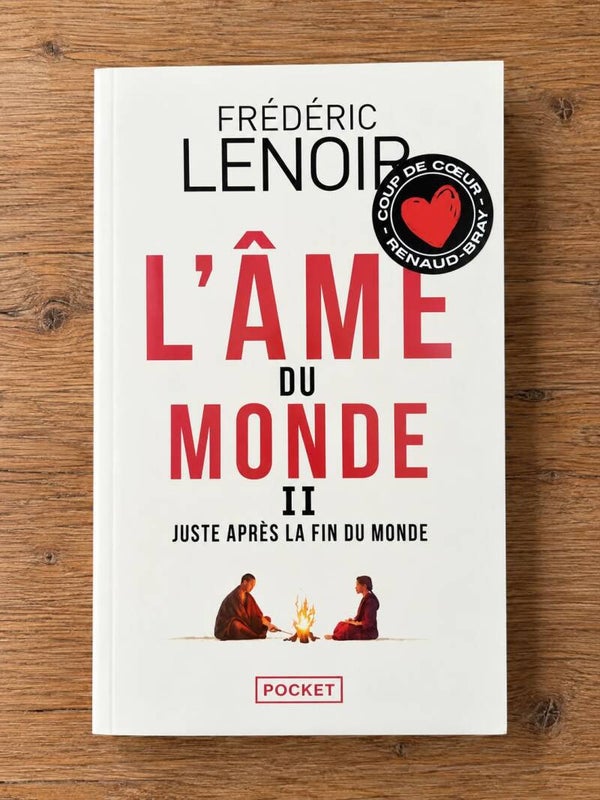 L'âme du monde ll - Frédéric Lenoir