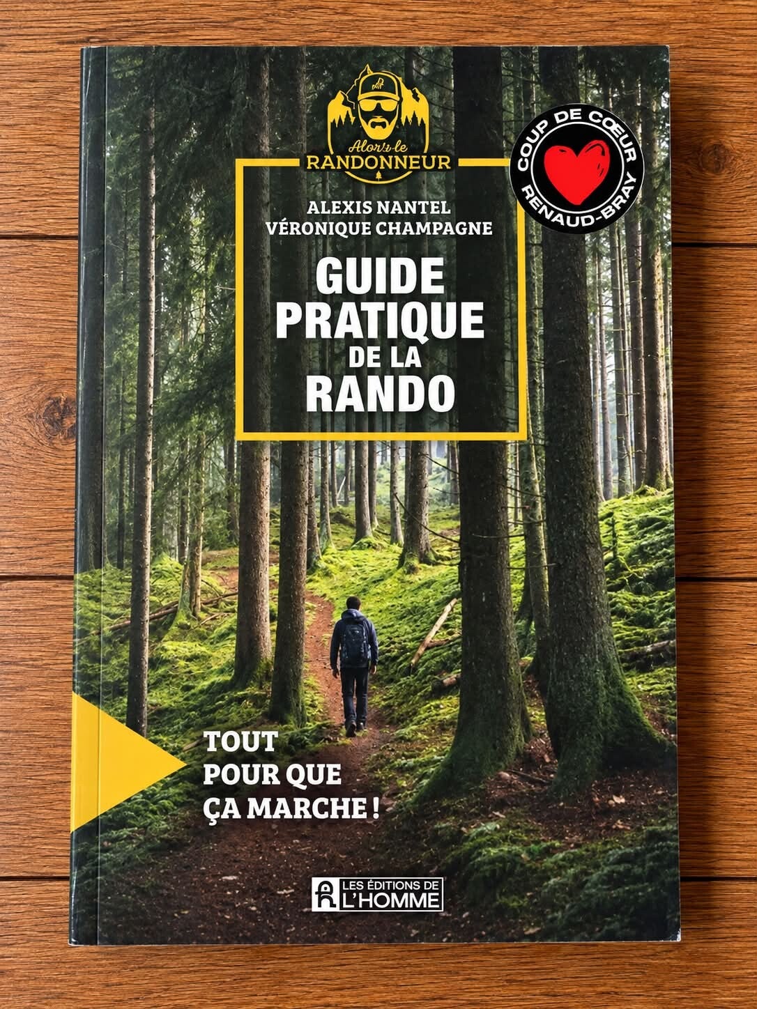 Guide pratique de la rando - Alexis Nantel et Véronique Champagne