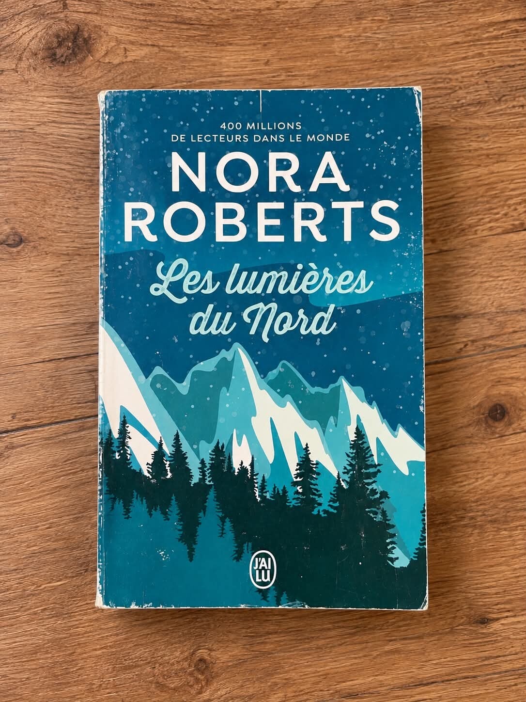 Les lumières du Nord - Nora Roberts