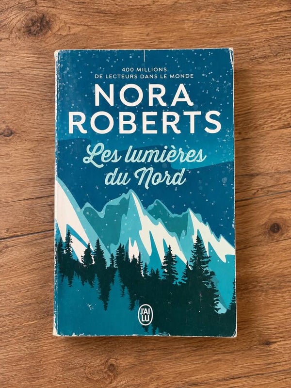 Les lumières du Nord - Nora Roberts
