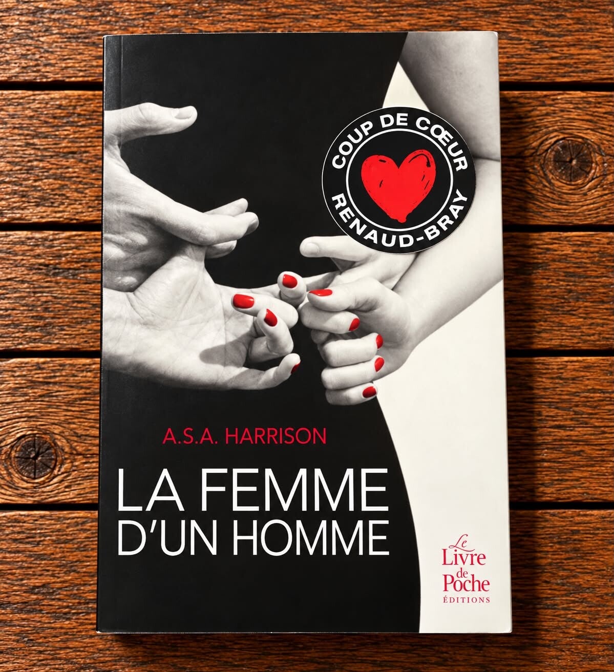 La femme d'un homme - A.S.A Harrison