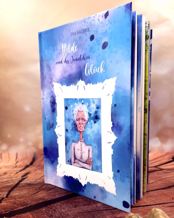 (Kinder)buch - Hilde und ihr Quäntchen Glück - 2. Auflage