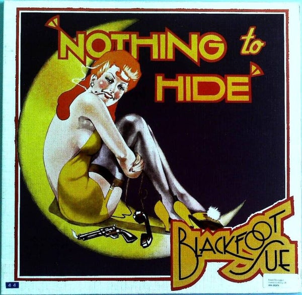Blackfoot Sue ‎– Nothing To Hide