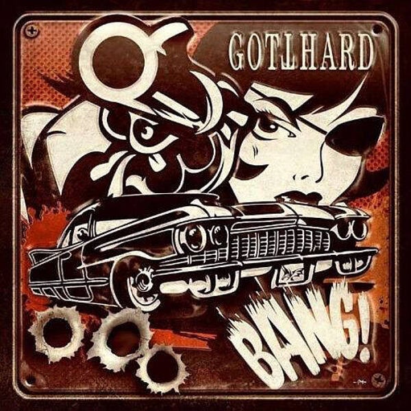Gotthard ‎– Bang!