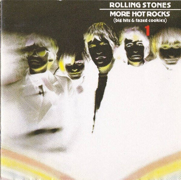 Rolling Stones ‎– More Hot Rocks (Big Hits & Fazed Cookies) 1