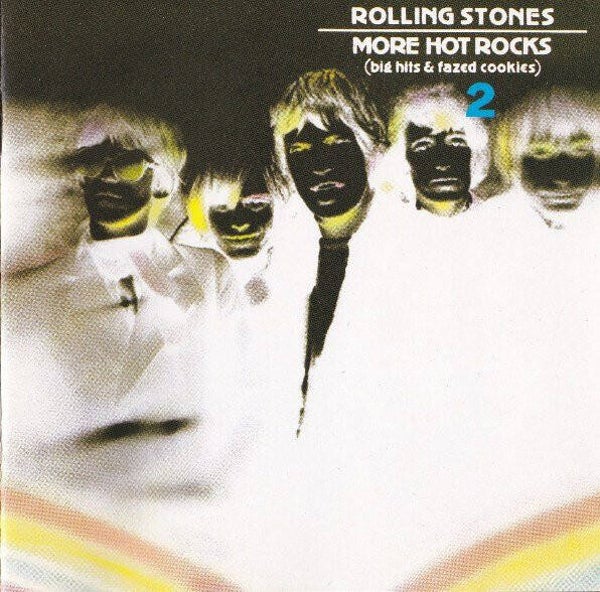 Rolling Stones ‎– More Hot Rocks (Big Hits & Fazed Cookies) 2
