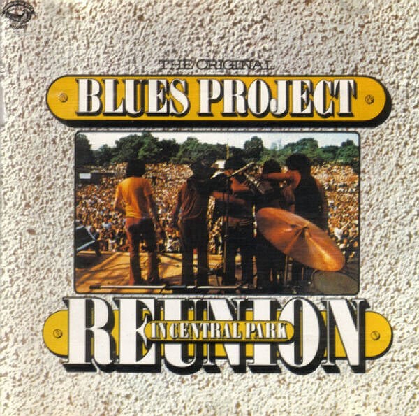 Blues Project The ‎– Reunion In Central Park