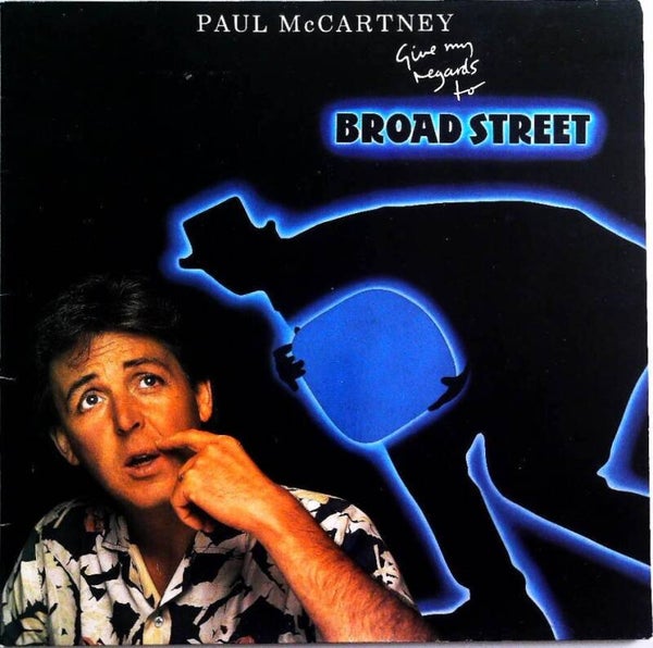 McCartney Paul ‎– Give My Regards To Broad Street