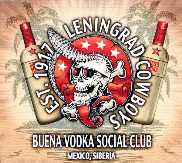 Leningrad Cowboys ‎– Buena Vodka Social Club