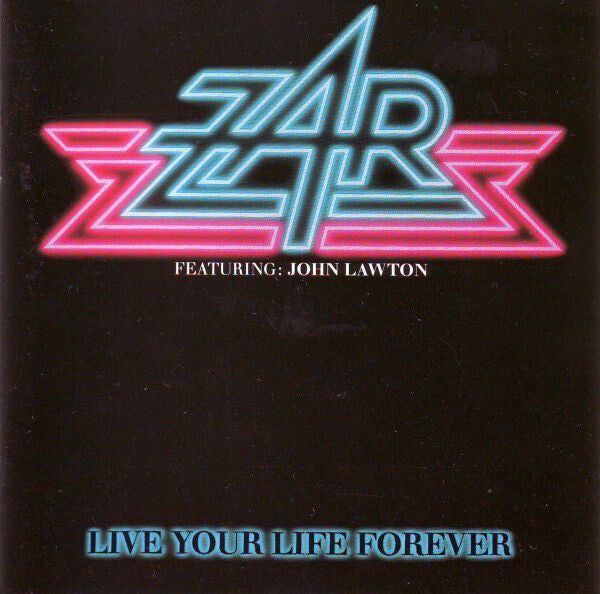 Zar ‎– Live Your Life Forever